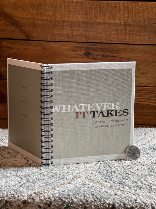 Whatever It Takes small notebook